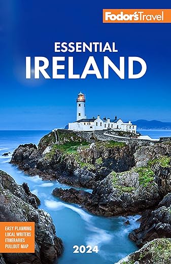 Fodor's Essential Ireland 2024 (Full-color Travel Guide)